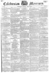 Caledonian Mercury Saturday 08 April 1820 Page 1