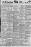 Caledonian Mercury Thursday 08 February 1821 Page 1