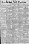 Caledonian Mercury Thursday 15 February 1821 Page 1