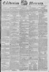 Caledonian Mercury Monday 02 April 1821 Page 1