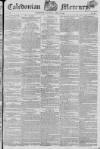 Caledonian Mercury Saturday 28 April 1821 Page 1