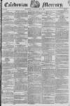 Caledonian Mercury Thursday 03 May 1821 Page 1
