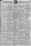 Caledonian Mercury Monday 25 June 1821 Page 1