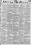 Caledonian Mercury Saturday 30 June 1821 Page 1