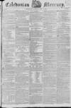 Caledonian Mercury Saturday 07 July 1821 Page 1