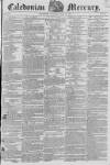 Caledonian Mercury Thursday 12 July 1821 Page 1