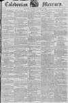 Caledonian Mercury Thursday 15 November 1821 Page 1