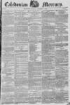 Caledonian Mercury Saturday 15 December 1821 Page 1