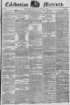 Caledonian Mercury Thursday 27 December 1821 Page 1