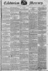 Caledonian Mercury Saturday 19 January 1822 Page 1