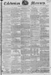 Caledonian Mercury Saturday 26 January 1822 Page 1