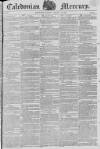 Caledonian Mercury Monday 28 January 1822 Page 1