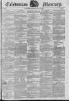 Caledonian Mercury Saturday 04 May 1822 Page 1