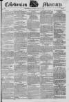 Caledonian Mercury Saturday 11 May 1822 Page 1