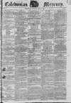 Caledonian Mercury Saturday 08 June 1822 Page 1
