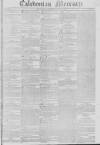 Caledonian Mercury Saturday 11 January 1823 Page 1