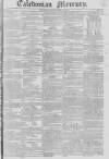Caledonian Mercury Monday 14 April 1823 Page 1