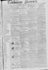 Caledonian Mercury Saturday 05 July 1823 Page 1