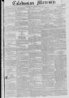 Caledonian Mercury Thursday 10 July 1823 Page 1