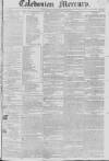 Caledonian Mercury Saturday 19 July 1823 Page 1