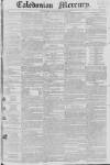Caledonian Mercury Saturday 26 July 1823 Page 1