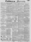 Caledonian Mercury Thursday 13 January 1825 Page 1