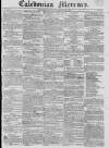 Caledonian Mercury Saturday 15 January 1825 Page 1