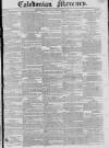 Caledonian Mercury Saturday 12 February 1825 Page 1