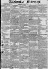 Caledonian Mercury Saturday 21 May 1825 Page 1