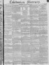 Caledonian Mercury Saturday 04 June 1825 Page 1