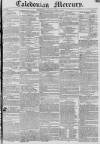 Caledonian Mercury Monday 13 June 1825 Page 1