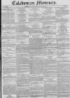 Caledonian Mercury Thursday 26 January 1826 Page 1