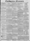 Caledonian Mercury Monday 10 April 1826 Page 1