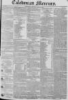 Caledonian Mercury Monday 24 July 1826 Page 1