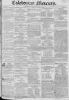 Caledonian Mercury Monday 07 August 1826 Page 1