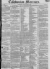 Caledonian Mercury Monday 05 March 1827 Page 1