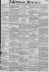 Caledonian Mercury Saturday 07 April 1827 Page 1