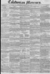 Caledonian Mercury Thursday 07 June 1827 Page 1