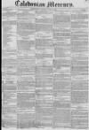 Caledonian Mercury Saturday 16 June 1827 Page 1