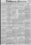 Caledonian Mercury Monday 18 June 1827 Page 1