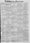 Caledonian Mercury Saturday 28 July 1827 Page 1