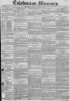 Caledonian Mercury Monday 13 August 1827 Page 1