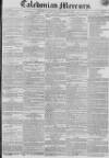 Caledonian Mercury Thursday 20 December 1827 Page 1