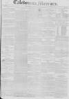 Caledonian Mercury Thursday 19 June 1828 Page 1