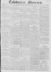 Caledonian Mercury Monday 01 September 1828 Page 1