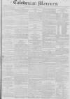 Caledonian Mercury Monday 06 October 1828 Page 1