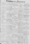 Caledonian Mercury Saturday 06 December 1828 Page 1