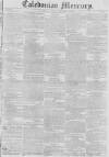 Caledonian Mercury Saturday 20 December 1828 Page 1