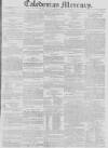 Caledonian Mercury Monday 29 December 1828 Page 1