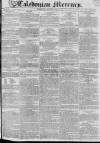 Caledonian Mercury Monday 29 June 1829 Page 1